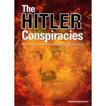 The Hitler Conspiracies