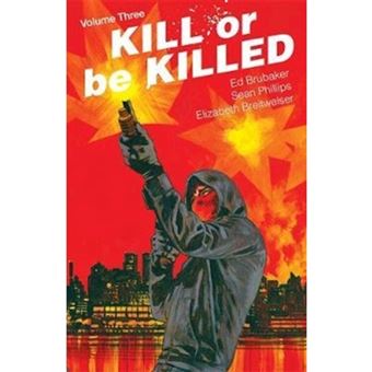 Kill or be killed volume 3