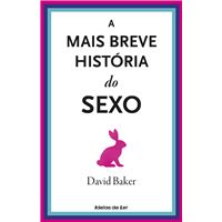 A Mais Breve História do Sexo