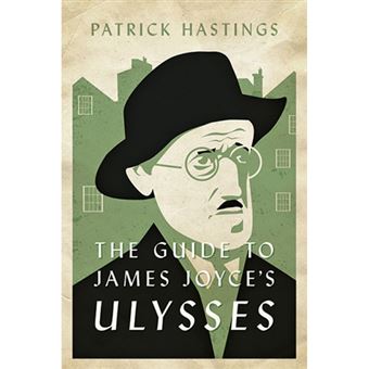 The Guide to James Joyce's Ulysses - 1