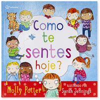 Como te sentes hoje?