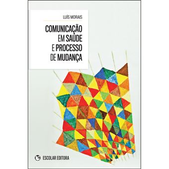 Comunicação em Saúde e Processo de Mudança