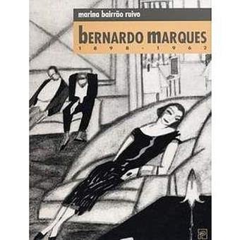Bernardo Marques 1898 - 1962