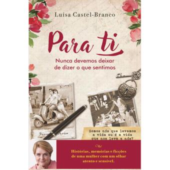 1001 Razões Para Mudar Tudo - Luísa Castel-Branco - Compra Livros na