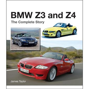 BMW Z3 and Z4: The Complete Story - 1