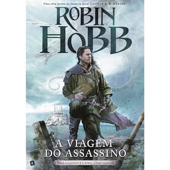 Saga Assassino e o Bobo - Livro 4: A Viagem do Assassino