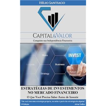Estratégias de Investimentos no Mercado Financeiro