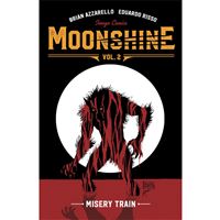 Moonshine - Book 2: Misery Train