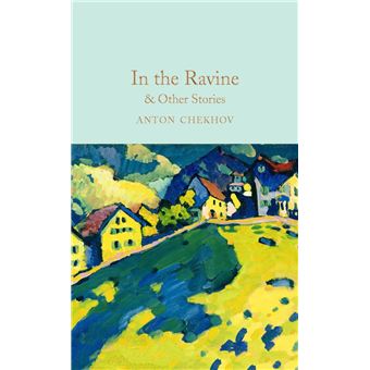 In the Ravine & Other Stories