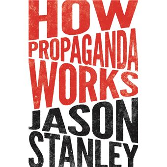 How Propaganda Works
