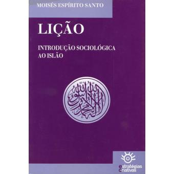 Lição - Introdução Sociológica ao Islão