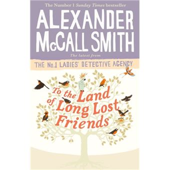 To the Land of Long Lost Friends