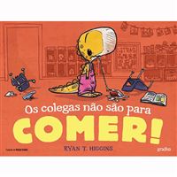 Os Colegas Não São para Comer!