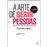 A Arte de Gerir Pessoas_0