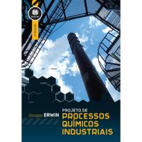 Projeto de Processos Químicos Industriais
