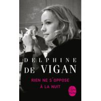 Rien ne s`Oppose à la Nuit