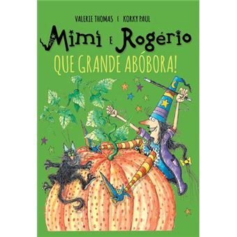 Mimi e Rogério: Que Grande Abóbora!