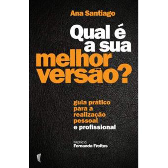 Qual é a Sua Melhor Versão?