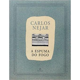 A Espuma do Fogo