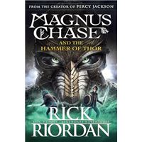 Magnus Chase and the Gods of Asgard - Boook 2: The Hammer of Thor