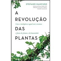 A Revolução das Plantas
