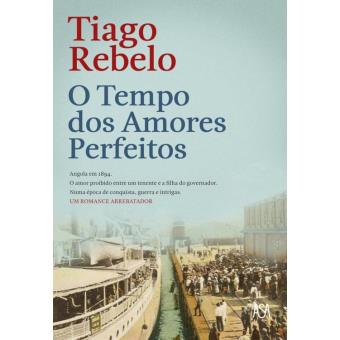 O Tempo dos Amores Perfeitos