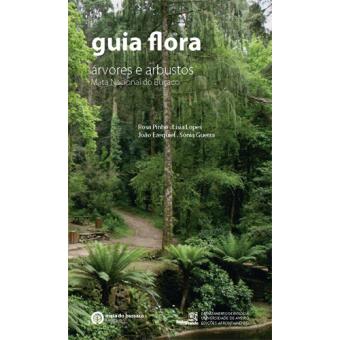 Guia Flora, Árvores e Arbustos - Mata Nacional do Buçaco
