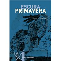 Escura Primavera