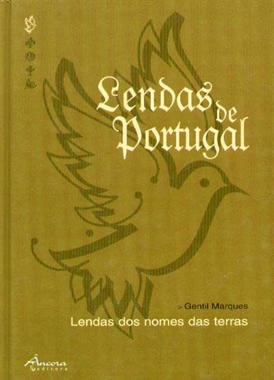 Lendas de Portugal Gentil Marques