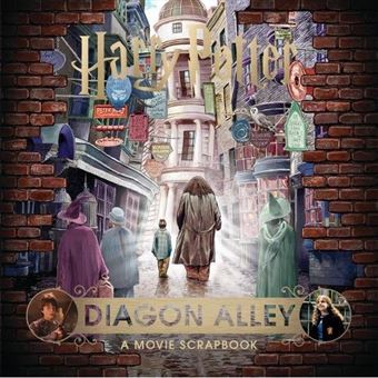 Harry Potter – Diagon Alley: A Movie Scrapbook