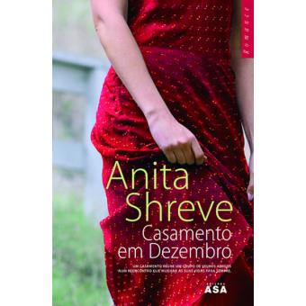 Casamento Em Dezembro Brochado Anita Shreve Compra Livros Na Fnac pt casamento-em-dezembro-brochado-anita-shreve-compra-livros-na-fnac-pt