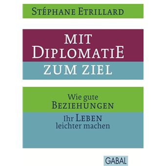 Mit Diplomatie Zum Ziel - 