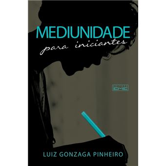 Mediunidade para iniciantes - 1