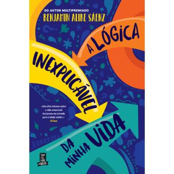A Lógica Inexplicável da Minha Vida