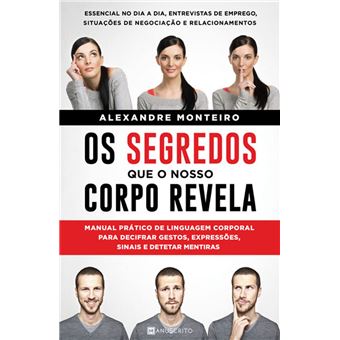 Os Segredos que o Nosso Corpo Revela
