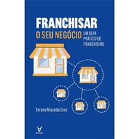 Franchisar o Seu Negócio