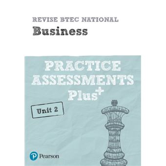 Pearson REVISE BTEC National Business Practice Assessments Plus U2 : 2023 and 2024 - Exams and Assessments - 1
