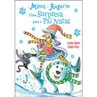 Mimi e Rogério: Uma Surpresa Para o Pai Natal