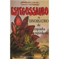 Estegossauro, o Dinossáurio de Espinha Espinhosa