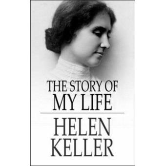 Helen Keller: The Story of My Life - Brochado - Helen Keller, KELLER ...