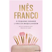 O Pequeno Grande Livro da Maquilhagem