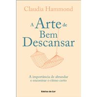 A Arte de Bem Descansar