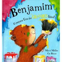 Benjamim: O Pequeno Urso das Grandes Ideias!