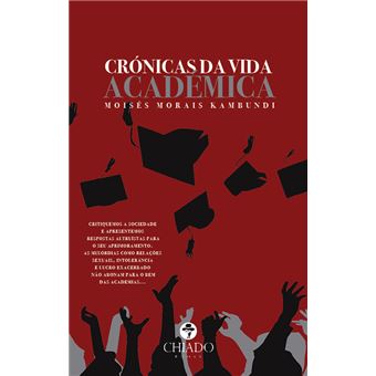 Crónicas de Uma Vida Académica
