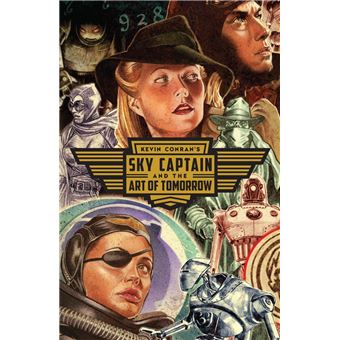 Sky Captain and The Art of Tomorrow - ePub - Compra ebook na