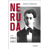 Poesia completa 1 1915 1947-neruda