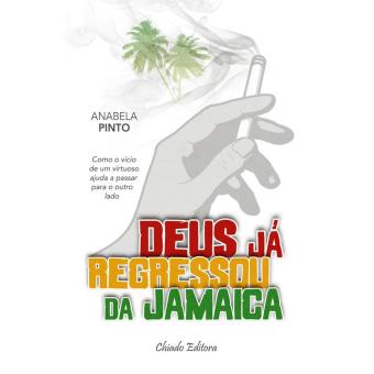 Deus já Regressou da Jamaica