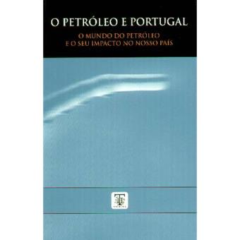 O Petróleo e Portugal