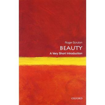 Beauty: A Very Short Introduction