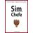 Sim, Chefe_0